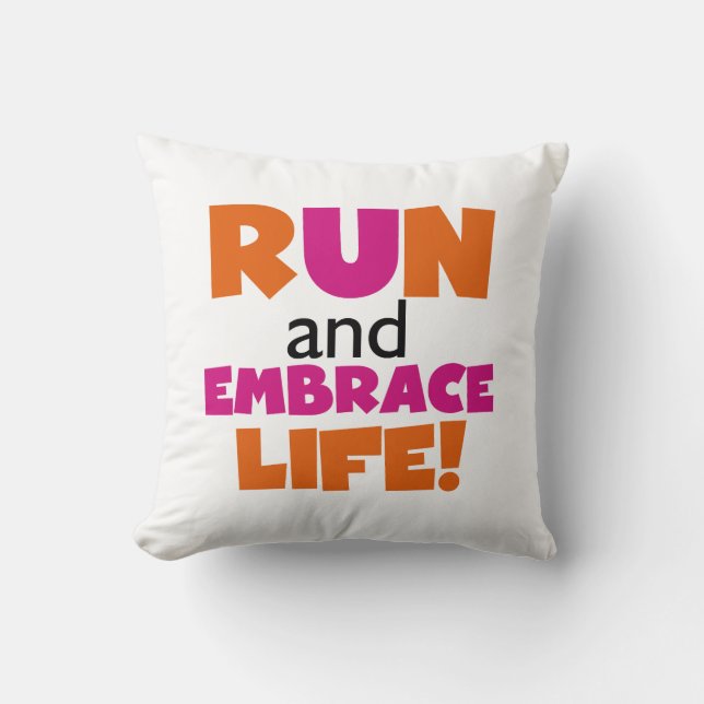 Coussin Run and Embrassez Life Orange Pink (Recto)