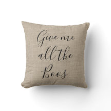Rustique Donnez-moi tout Boos Witch Throw Pillow