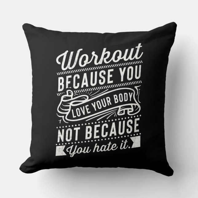 Coussin Séance d'entraînement puisque vous aimez votre (Recto)