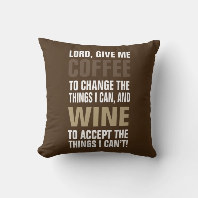 Coussin Seigneur Give Me Coffee et vin ! (Recto)