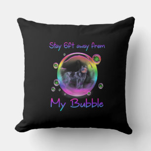 Coussin Séjournez à 2 mètres de ma bulle cadeau de chien d