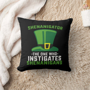 Coussin Shenanigator Celui Qui Provoque Des Shenanigans