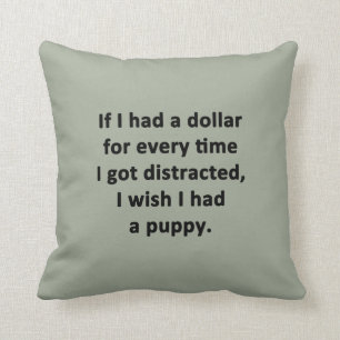Coussin Si j'avais un dollar
