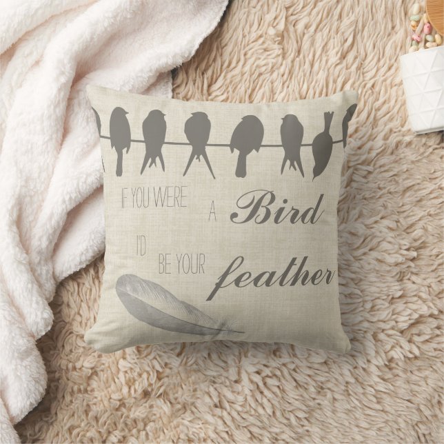 Coussin Si tu étais l'Oiseau, je serais ta plume (Couverture)