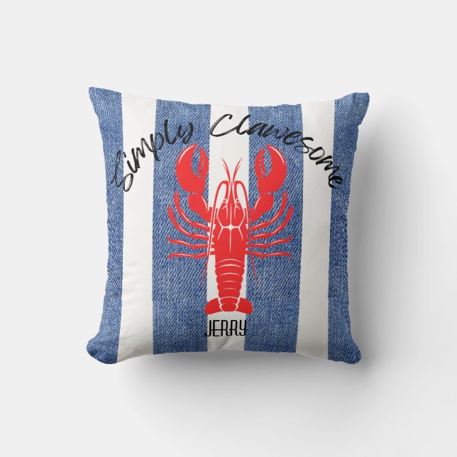 Coussin "SIMPLEMENT ÉPATANT" Red Lobster sur Rayures de De (Recto)
