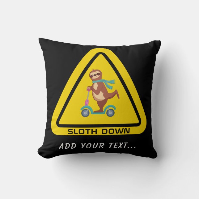 Coussin Sloth Down | Funny Modèle de scooter de Sloth Ridi (Recto)