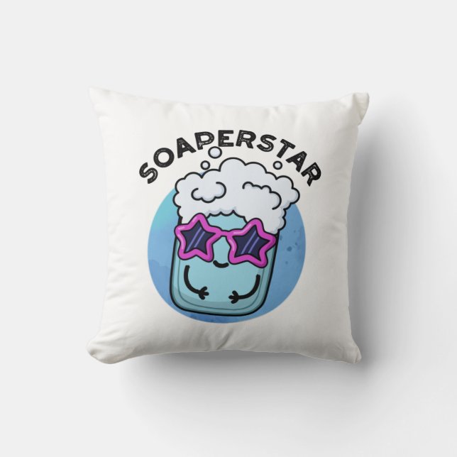 Coussin Soaperstar Funny Superstar Soap Pun (Recto)