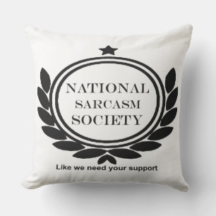 Coussin Société nationale de sarcasme Citation sarcastique
