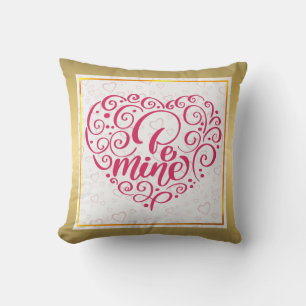 Coussin Sois Mienne" Texte Vintage : Joyuse Saint-Valentin
