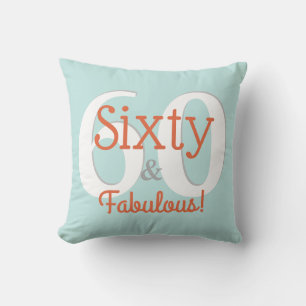 Coussin Soixante & Fabuleux Joyeux 60e Anniversaire Sarcel