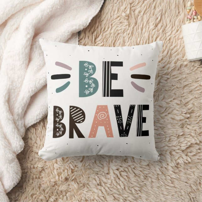 Coussin Soyez courageux (Couverture)