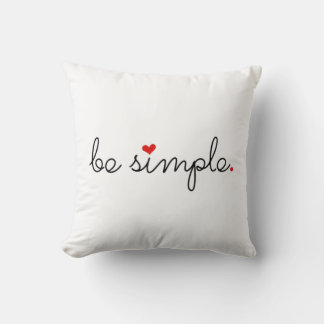 Coussin Soyez simple - Trouvez votre paix