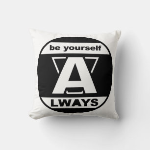 Coussin Soyez toujours vous-même