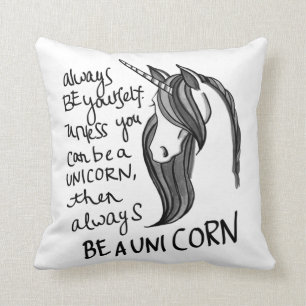 Coussin Soyez toujours vous-même, à moins que vous