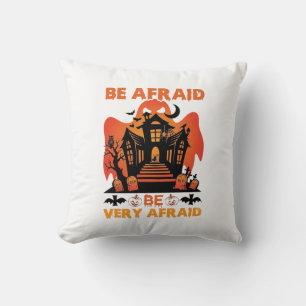 Coussin Soyez très effrayés Halloween Maison hantée Citrou