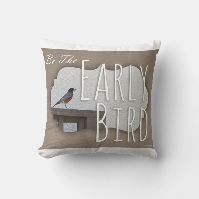 Coussin Soyez une photo motivationnelle d'oiseaux précoces (Recto)