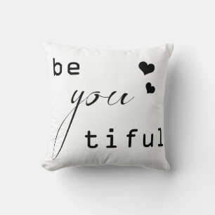 Coussin soyez vous tiful beau design simple moderne