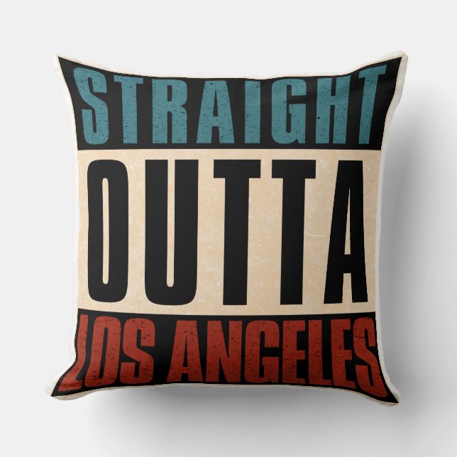 Coussin Stright Outta Los Angeles Californie CA USA (Recto)