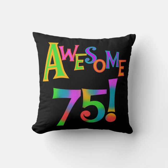 Coussin Super 75 T-shirts et cadeaux d'anniversaire (Recto)