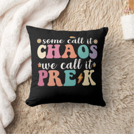Coussin Super Certains L'Appelent Chaos Nous L'Appelons Pr