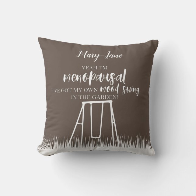 Coussin Swing de l'humeur dans le jardin Citation de ménop (Recto)