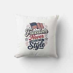 Coussin T-shirt patriotique Freedom Never Goes Out Of Styl