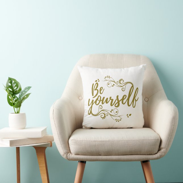 Coussin T-shirt Soyez Vous-même (Chaise)