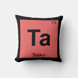 Coussin Ta - Symbole du tableau périodique de la chimie mu