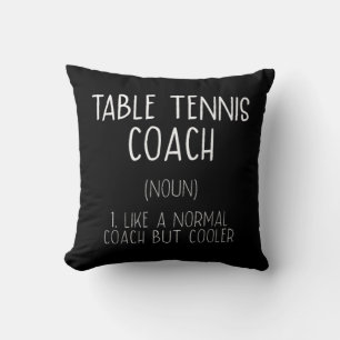 Coussin Table Tennis Coach Définition Fun Ping Pong Humour