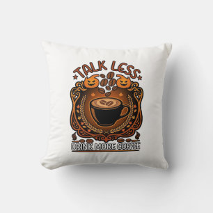 Coussin Tasse Moins Boire Plus Café Citrouilles Halloween