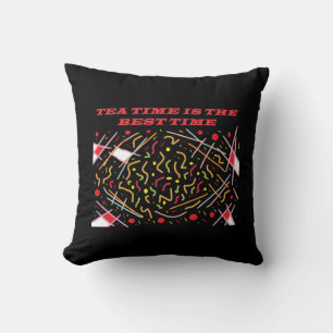 Coussin Teatime est le meilleur temps art design voiture p