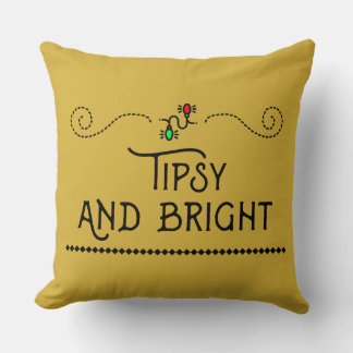 Coussin Tipsy and Bright | Festive Holiday Throw Pillow