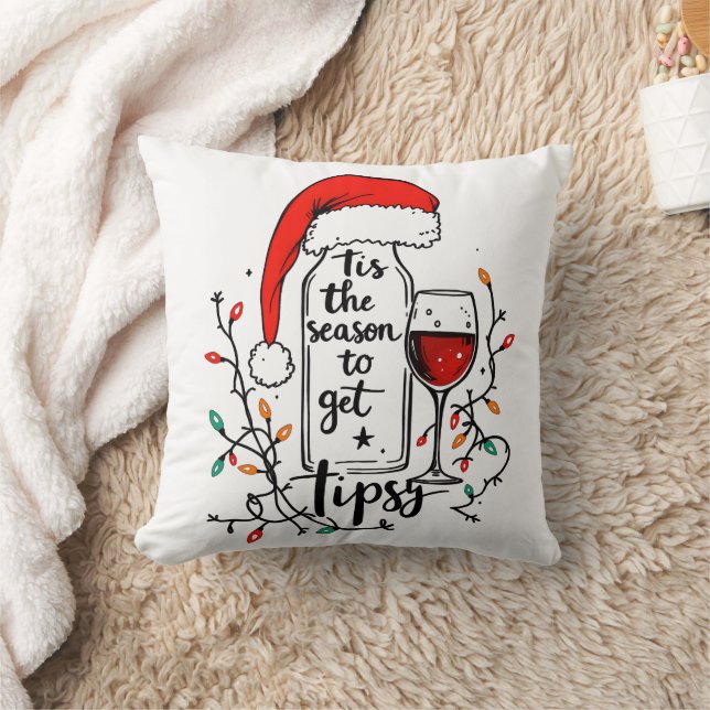 Coussin 'Tis The Season to Get Tipsy  (Couverture)