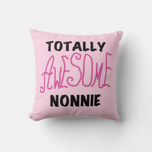 Coussin Totalement génial Nonnie Pink Tshirts et cadeaux