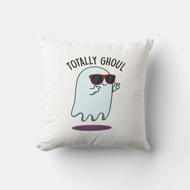 Coussin Totalement Ghoul Amusant Cool Halloween jeu de rôl (Recto)
