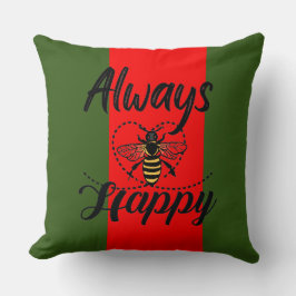 Coussin toujours être heureux