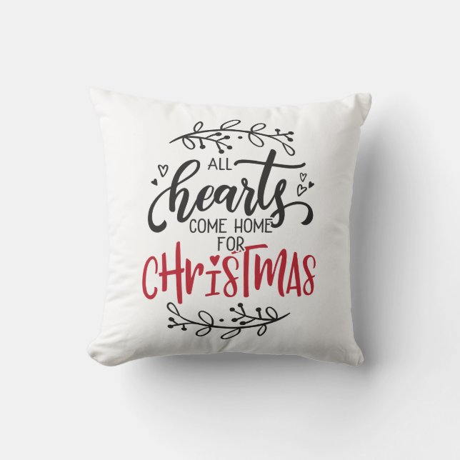 Coussin Tous Les Coeurs Reviennent À La Maison Pour Noël (Recto)