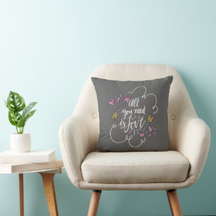 Coussin Tout ce dont vous avez besoin est des cœurs d'amou