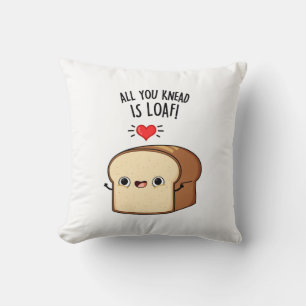 Coussin Tout Ce Que Vous Connaissez C'Est Pain Pain Fantai