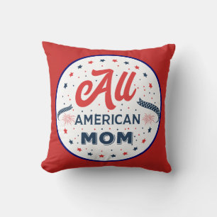 Coussin Toute maman américaine
