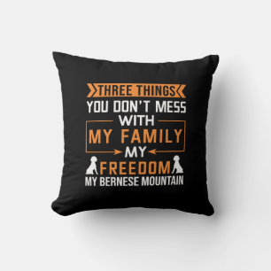 Coussin Trois choses que vous ne manquez pas avec mon chie
