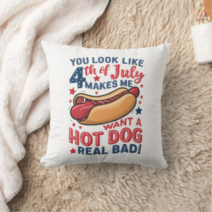 Coussin Tu as l'air du 4 juillet, ça me donne envie d'un h