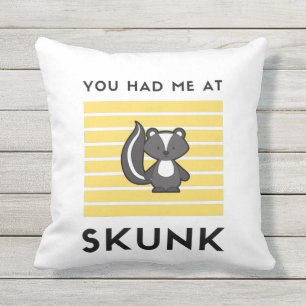 Coussin Tu m'as eu à skunk