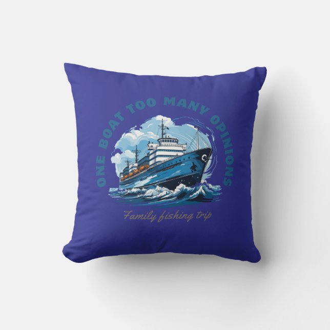 Coussin Un bateau trop d'Opinions, Voyage de pêche en fami (Recto)