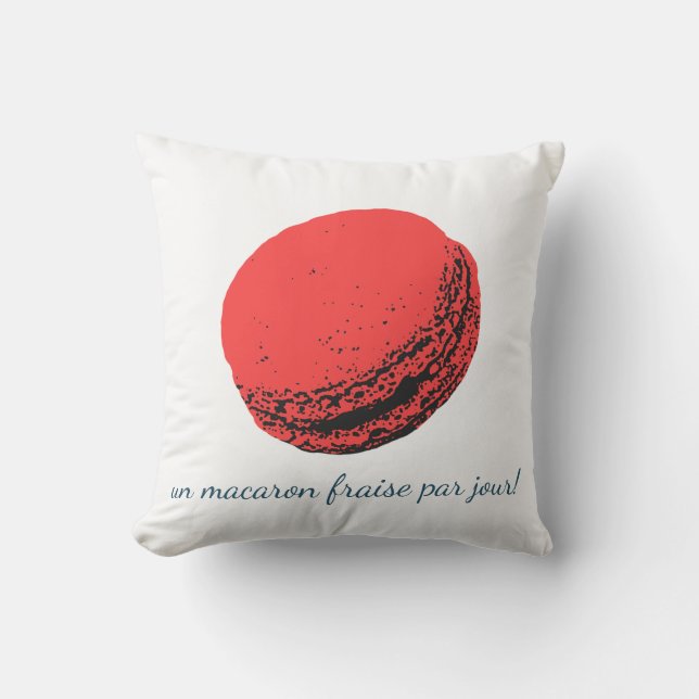Coussin un macaron fraise par jour ! (Recto)