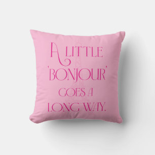 Coussin Un petit bonjour va loin
