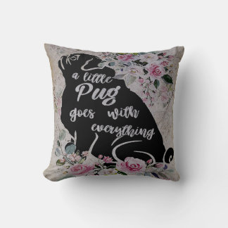 Coussin Un Petit Carlin Se Déroule Avec Tout | Cadeau pour