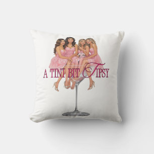 Coussin Un tout petit peu éméché – Demoiselles d'honneur d