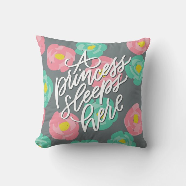 Coussin Une princesse Sleeps Here (Recto)