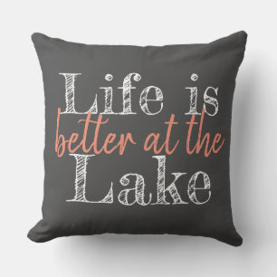 Coussin UNE VIE unique à deux côtés EST MEILLEURE AU LAC  